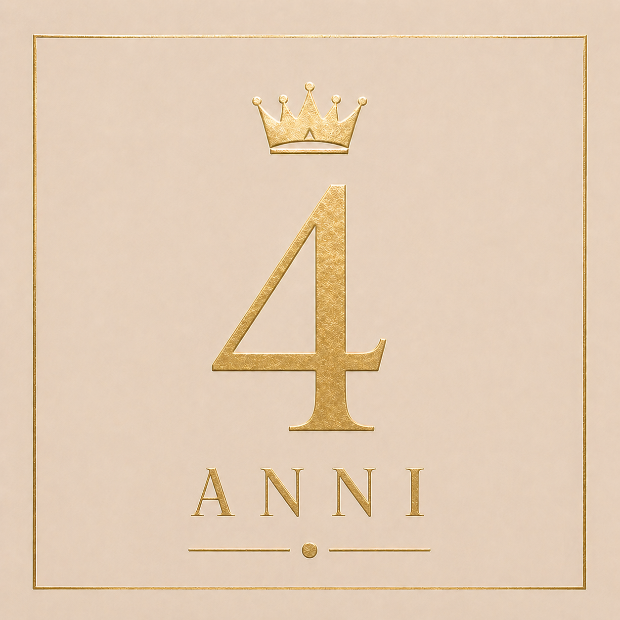4 ANNI